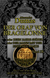 Der Graf von Bragelonne. Band IX