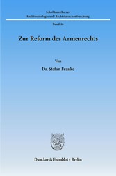 Zur Reform des Armenrechts.