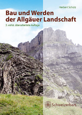 Bau und Werden der Allgäuer Landschaft