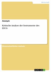 Kritische Analyse der Instrumente des ESUG