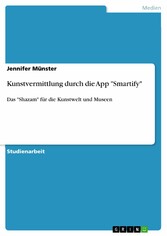 Kunstvermittlung durch die App 'Smartify'