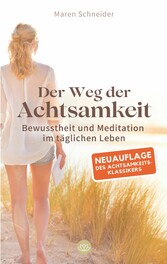 Der Weg der Achtsamkeit