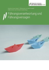 Führungsverantwortung und Führungsversagen