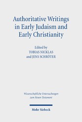 Authoritative Writings in Early Judaism and Early Christianity