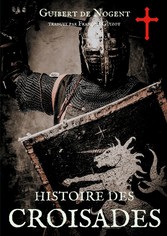 Histoire des croisades