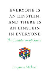 Everyone is an Einstein; and There is an Einstein in Everyone