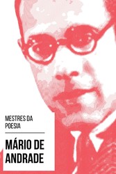 Mestres da Poesia - Mário de Andrade