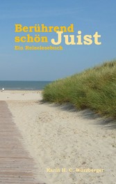 Berührend schön Juist