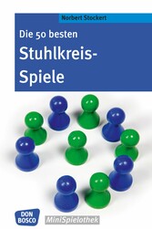 Die 50 besten Stuhlkreis-Spiele - eBook