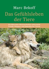 Das Gefühlsleben der Tiere