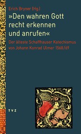 'Den wahren Gott recht erkennen und anrufen'