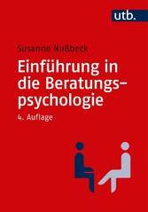 Einführung in die Beratungspsychologie