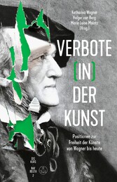 Verbote (in) der Kunst