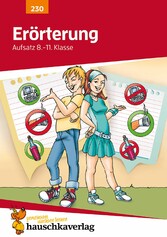 Erörterung. Aufsatz 8.-11. Klasse