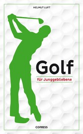 Golf für Junggebliebene