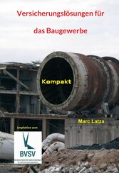 Versicherungslösungen für das Baugewerbe