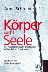 Körper sucht Seele