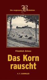 Das Korn rauscht