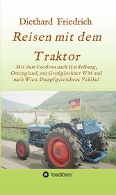 Reisen mit dem Traktor