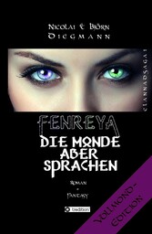 Fenreya - Die Monde aber sprachen