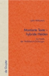 Montierte Texte - hybride Helden