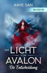 Das Licht von Avalon