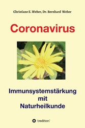 Coronavirus - Immunsystemstärkung