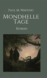 Mondhelle Tage