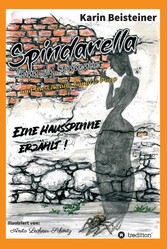 Spindarella Spinn von Spinnentier und die schräge Familie Popp