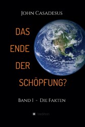 Das Ende der Schöpfung?