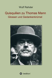 Quisquilien zu Thomas Mann