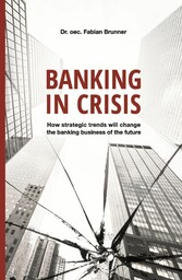 Banking in Crisis