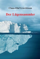 Der Lügensammler