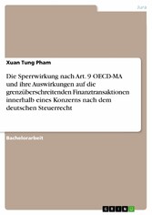 Die Sperrwirkung nach Art. 9 OECD-MA und ihre Auswirkungen auf die grenzüberschreitenden Finanztransaktionen innerhalb eines Konzerns nach dem deutschen Steuerrecht