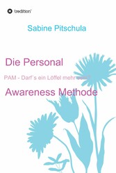 Die Personal Awareness Methode