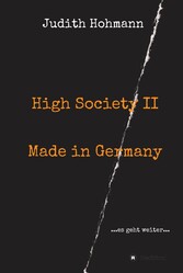 High Society II - Made in Germany