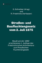 Straßen- und Baufluchtengesetz vom 2. Juli 1875