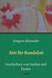 Zeit für Kundalini