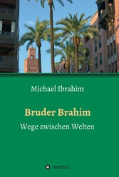 Bruder Brahim