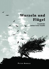 Wurzeln und Flügel