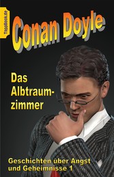 Das Albtraumzimmer