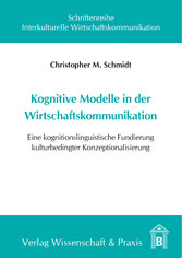 Kognitive Modelle in der Wirtschaftskommunikation.