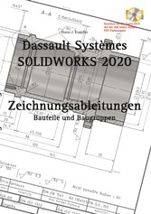 SOLIDWORKS 2020 Zeichnungsableitungen