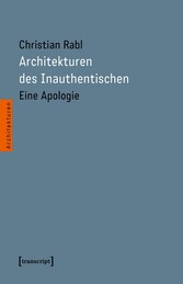 Architekturen des Inauthentischen