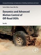 Dynamics and Advanced Motion Control of Off-Road UGVs