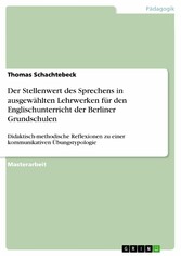 Der Stellenwert des Sprechens in ausgewählten Lehrwerken für den Englischunterricht der Berliner Grundschulen