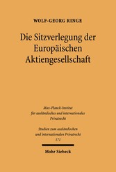 Die Sitzverlegung der Europäischen Aktiengesellschaft