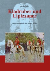 Kladruber und Lipizzaner