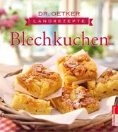 Landrezepte Blechkuchen