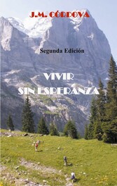 Vivir Sin Esperanza